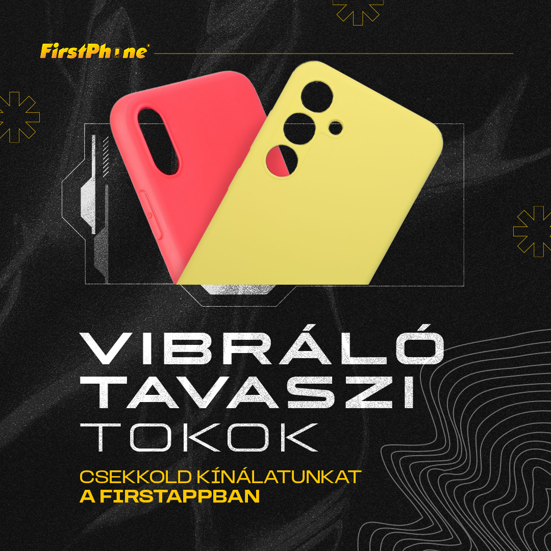 Tavaszi tokok a mobilodra 🌷📱 – nézz szét a FirstAppban! 😎