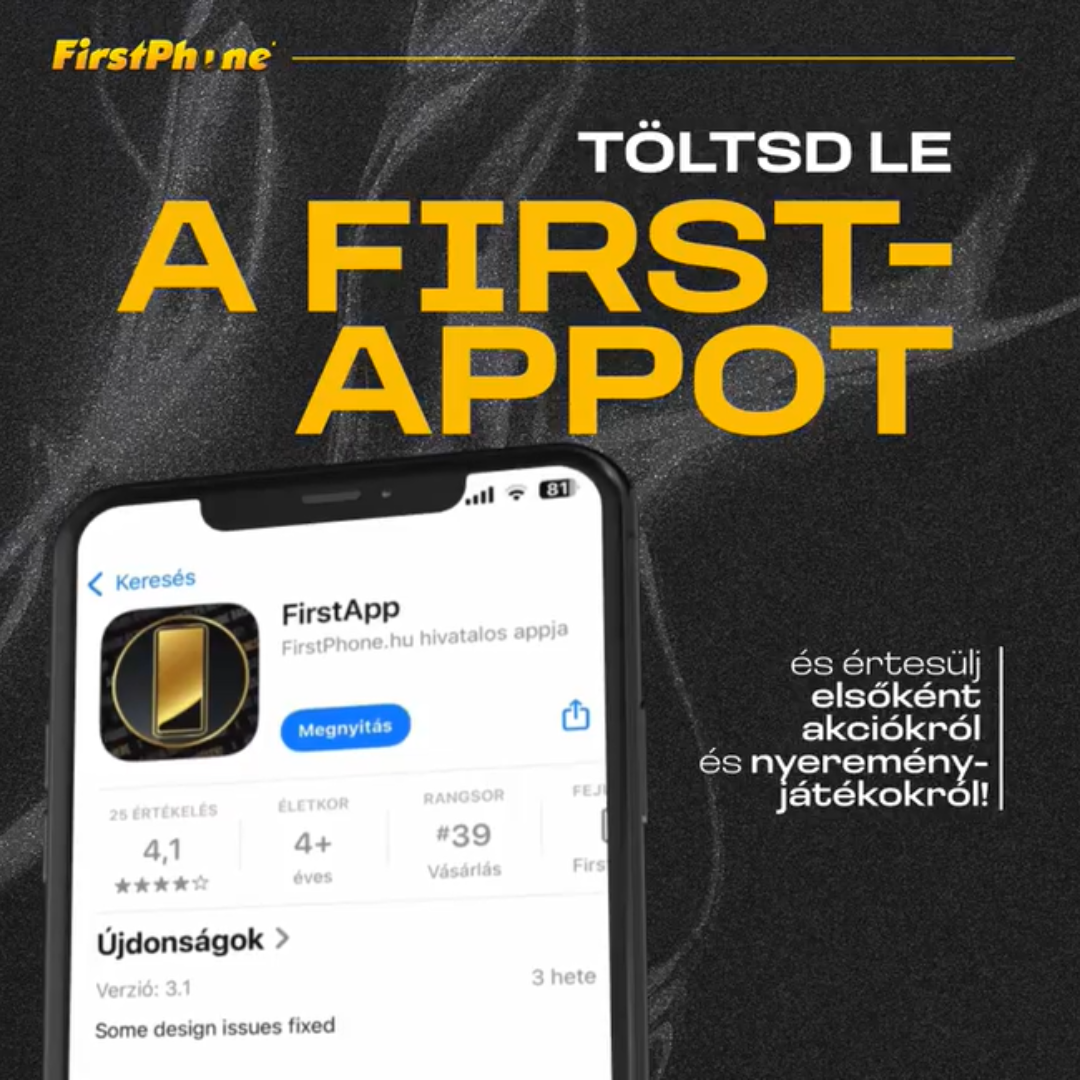 Akciók első kézből – csak a FirstAppban! 🎁🔔