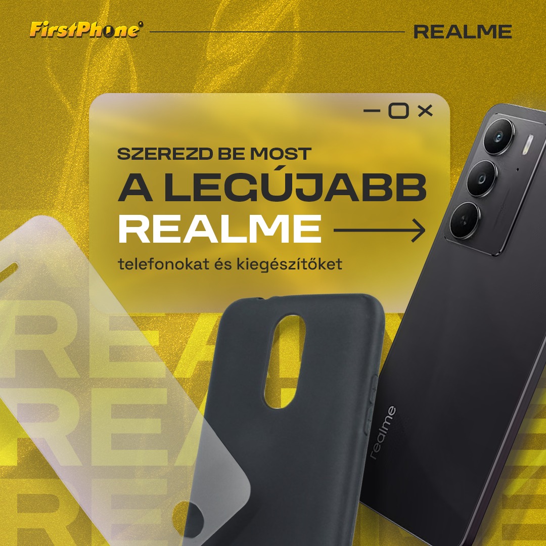 Megérkeztek a Realme telefonok és kiegészítők! 📱 ⚡
