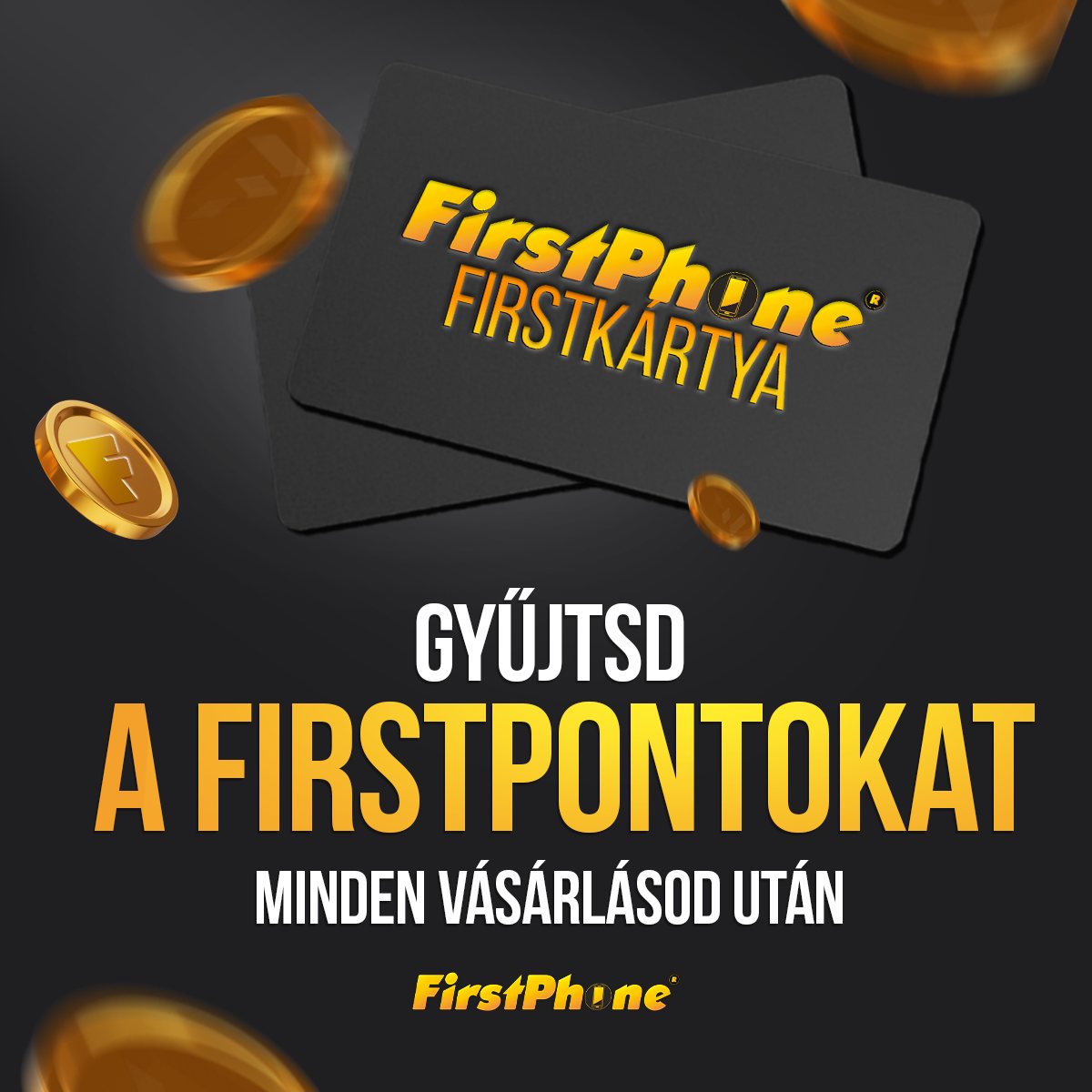 Gyűjtsd a FisrtPontokat minden vásárlásod után!  📲⚡
