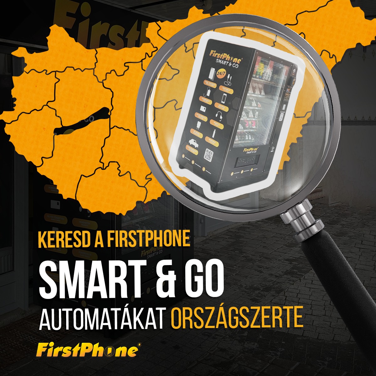 Keresd a FirstPhone Smart & Go automatákat országszerte 😎📢