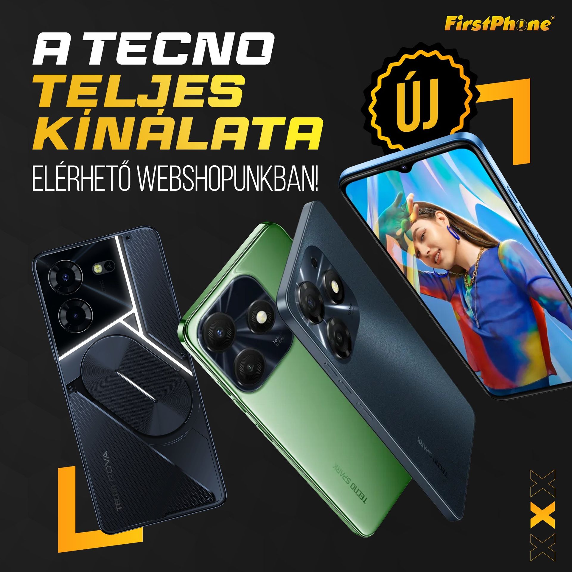 Mostantól a Tecno minden telója elérhető a FirstAppon és a weboldalunkon! 😍📱